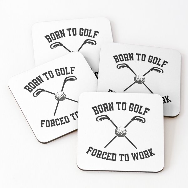 Item preview, Born to golf forced to work designed and sold by YAHIA-14.