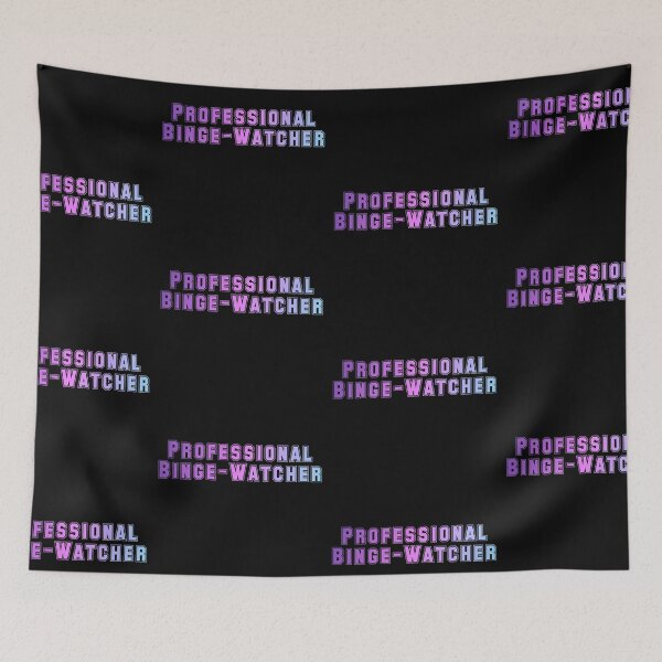 Item preview, professional binge watcher designed and sold by srm-creations.