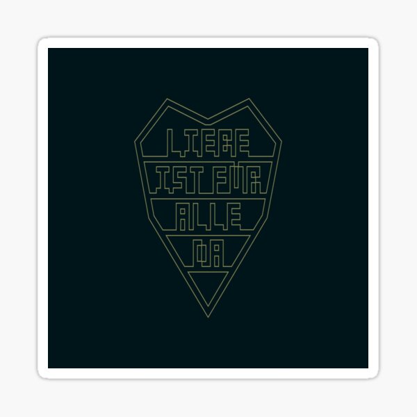 Liebe ist fue alle da Sticker