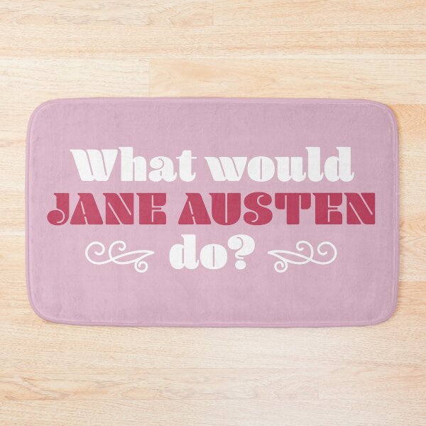 Item preview, What would Jane Austen do? designed and sold by otramariabonita.