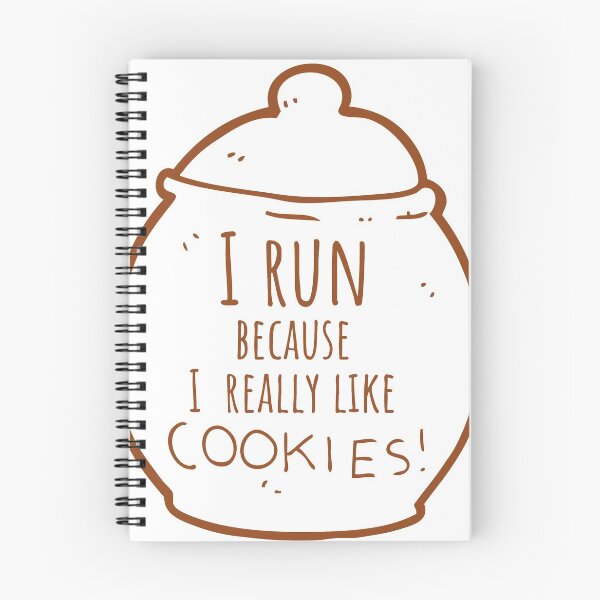 Item preview, I run because I really like cookies designed and sold by MARIYA H.