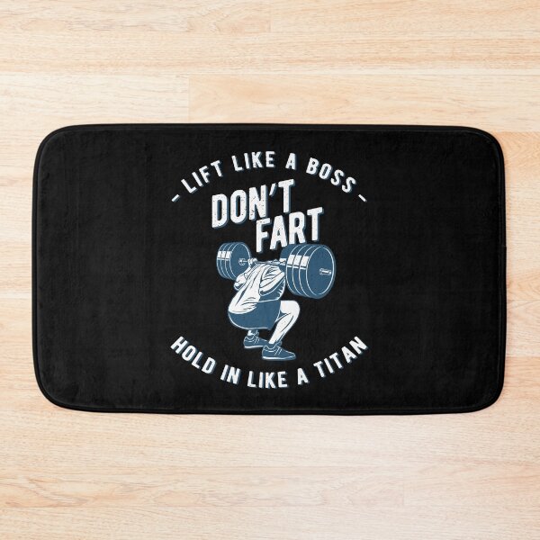 Item preview, Don't Fart, Lift Like A Boss Hold In Like A Titan, funny gym designed and sold by emmjott.