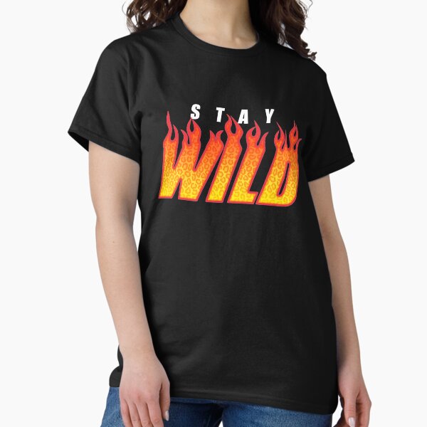Item preview, Bleib Wild Fire Merch designed and sold by MAZAX.