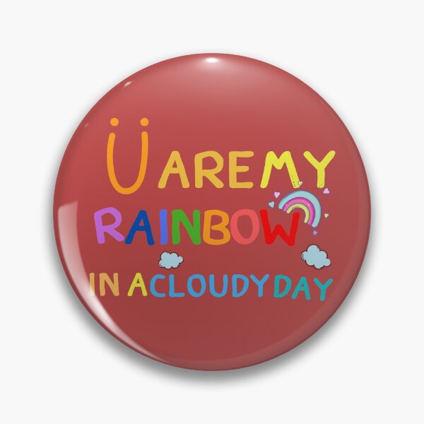 Item preview, You are my Rainbow designed and sold by Jenjirsn1995.