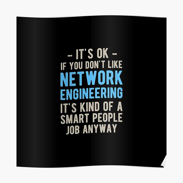 Funny Engineer Sayings Posters for Sale | Redbubble Funny Engineer Sayings Posters for Sale | Redbubble