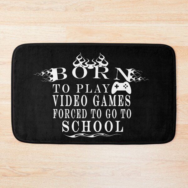 Item preview, Copy of born to play video games forced to school designed and sold by ishako online.