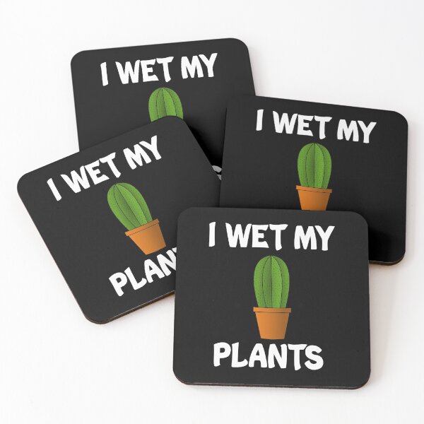 Item preview, I Wet My Plants designed and sold by Andrea Lina.