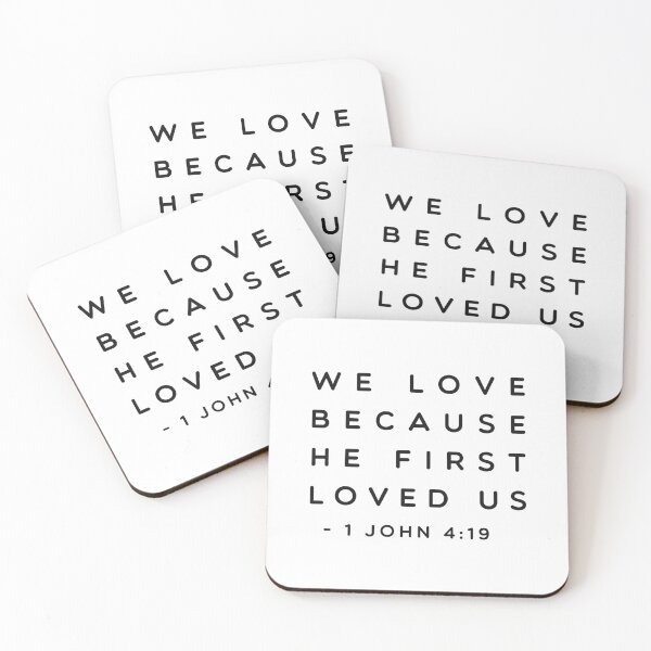 Item preview, Bible Verse - We Love Because He First Loved Us - 1 John 4:19 designed and sold by Bethel  Store.