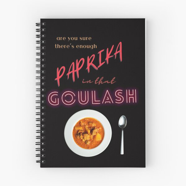 Item preview,  are you sure there is enough paprika in the goulash? designed and sold by EmmentalinParis.
