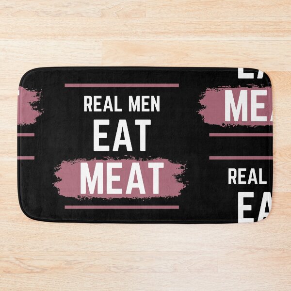Item preview, Real Men Eat Meat designed and sold by steelskydesigns.