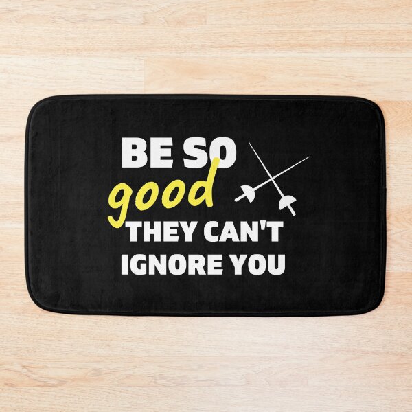 Item preview, Fencing: Be so good they can't ignore you designed and sold by TheGreenGoat.