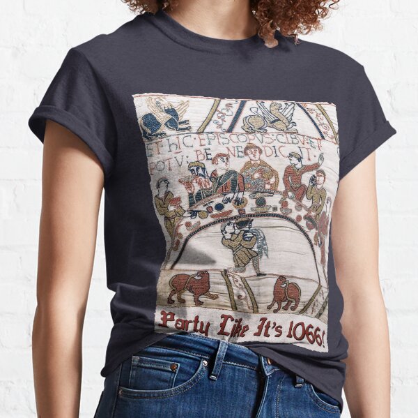 Party Like It's 1066 Song Parody Classic T-Shirt