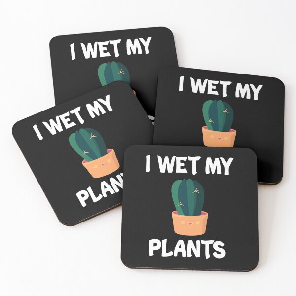 Item preview, I Wet My Plants designed and sold by Andrea Lina.