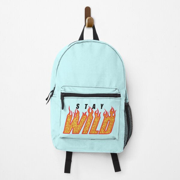 Item preview, Stay Wild Fire Flame designed and sold by MAZAX.