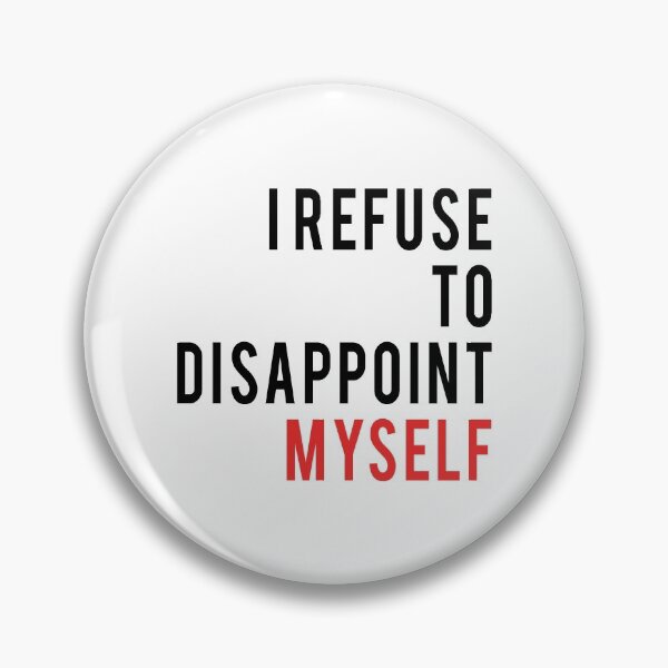 Item preview, I Refuse To Disappoint Myself designed and sold by T-shirt For You.