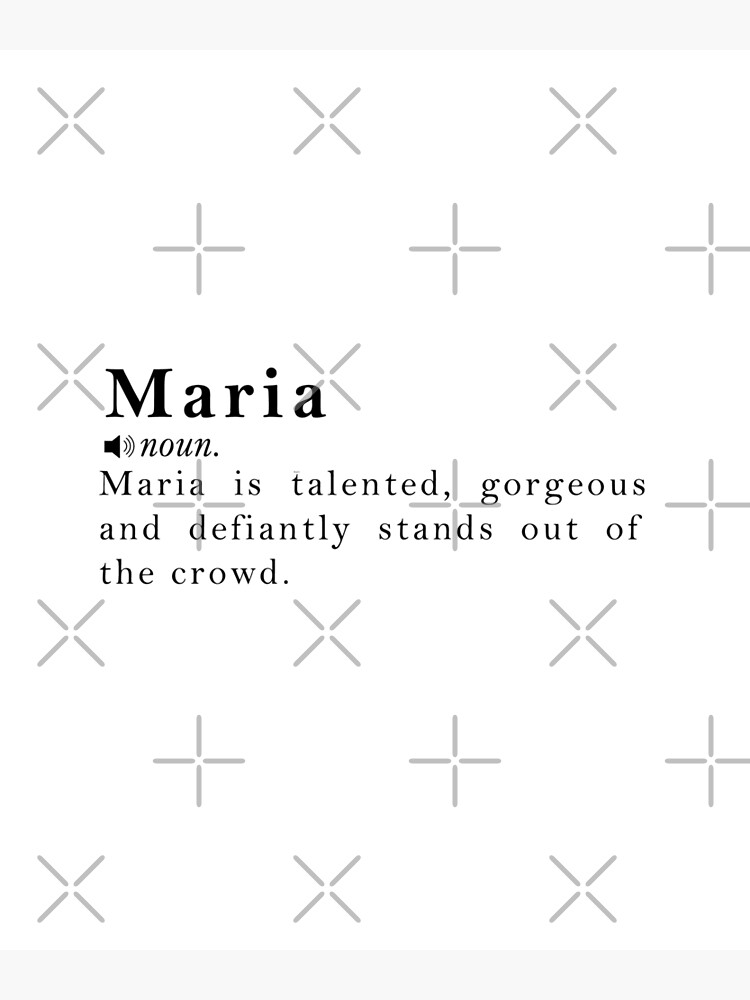 "Maria Name Definition Meaning" Poster for Sale by peachyline Redbubble
