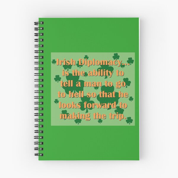Item preview, Irish Diplomacy designed and sold by CrankyOldDude.