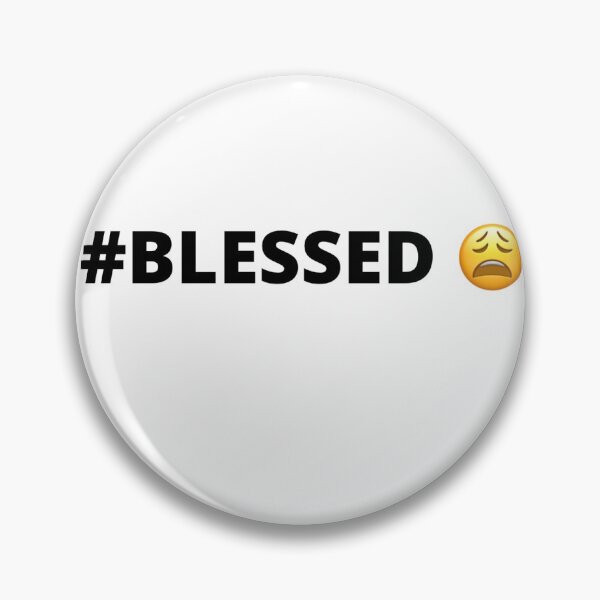 Item preview, #BLESSED designed and sold by sgoerl.