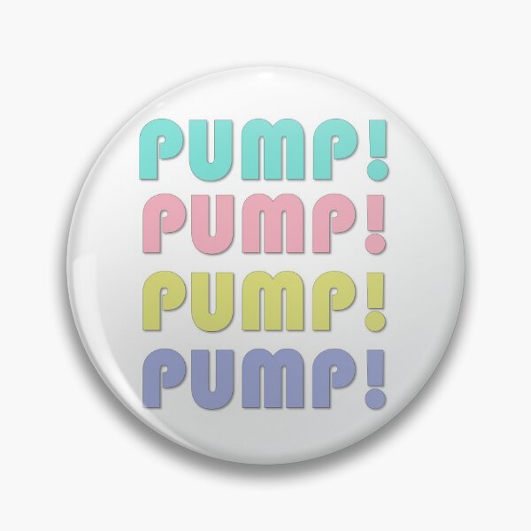 Item preview, Pump mama pump! designed and sold by BethNKateCreate.