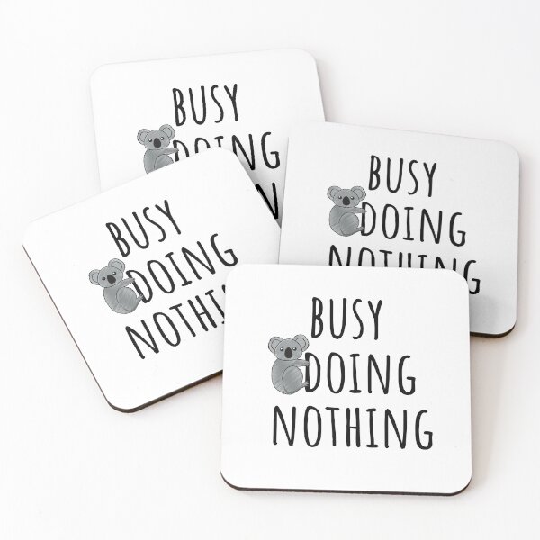 Item preview, Busy Doing Nothing designed and sold by TrueFit Essentials.