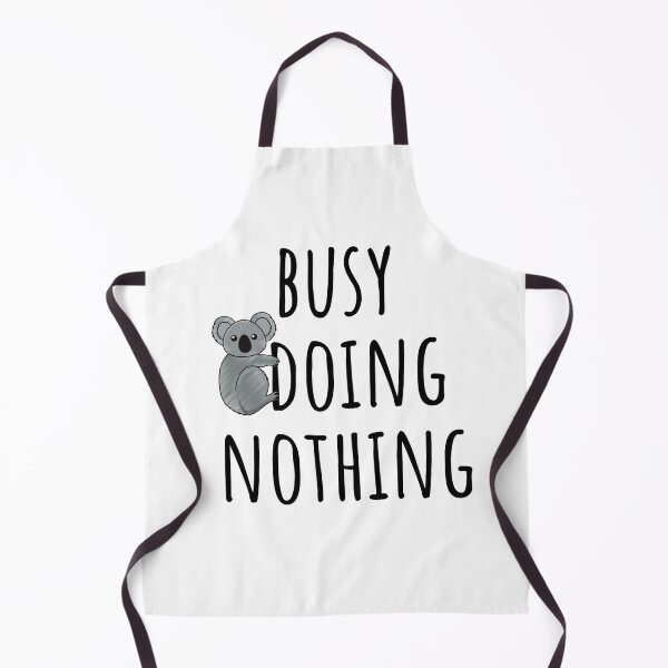 Item preview, Busy Doing Nothing designed and sold by TrueFit Essentials.