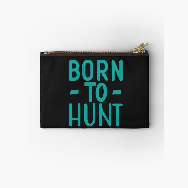 Item preview, Born to hunt designed and sold by Pixelcraftsmith.