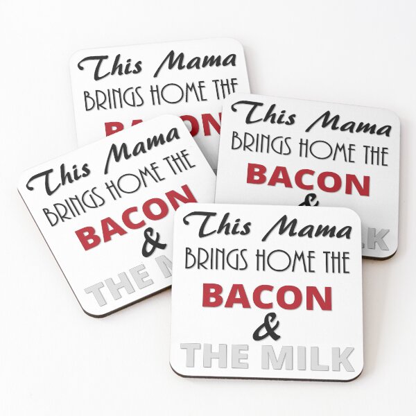 Item preview, Mama Brings Home the Bacon designed and sold by BethNKateCreate.