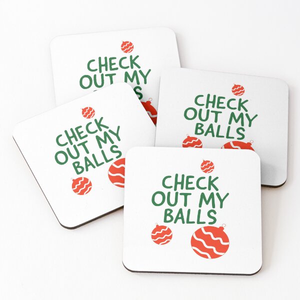 Item preview, CHECK OUT MY BALLS - CHRISTMAS - CHRISTMAS TIME - COOL - FUNNY XMAS  designed and sold by Tropical Blood.