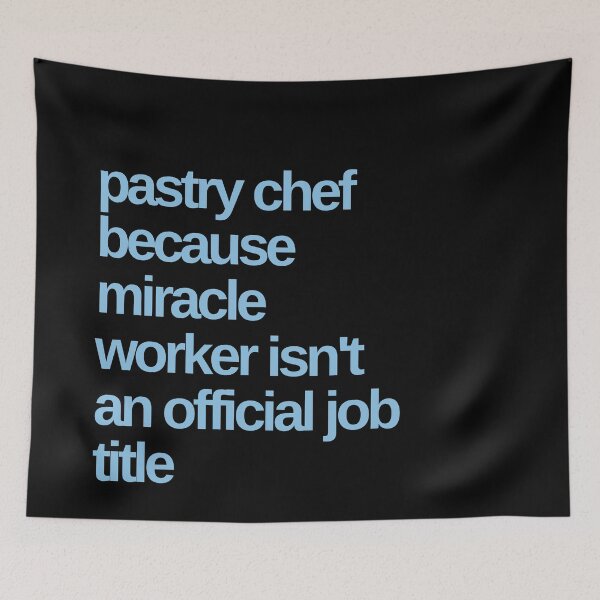 Item preview, Pastry Chef because Miracle Worker designed and sold by Shujii.