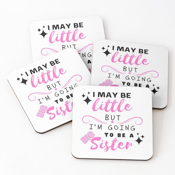 Item preview, I May Be Little But I'm Going To Be A Big Sister Cute Girls designed and sold by CuteLovelyDesigns.