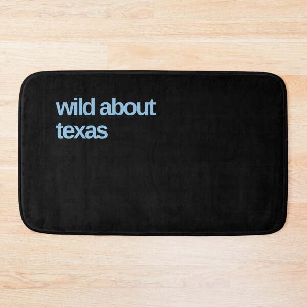 Item preview, Wild About Texas designed and sold by Shujii.