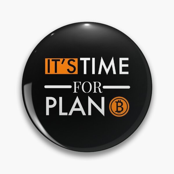 Item preview, Its time for plan B designed and sold by Weirdu.