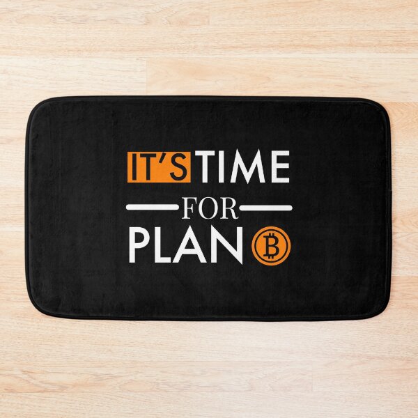 Item preview, Its time for plan B designed and sold by Weirdu.