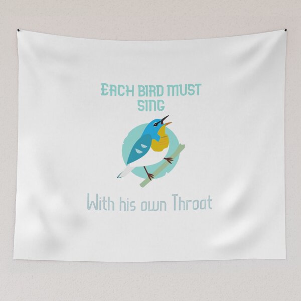 Item preview, Each bird must sing with his own throat, bird day, Awesome gift for birds lovers, father, mother, sister, brother and friends designed and sold by abdelhak2005.