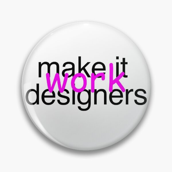 Item preview, Make It Work Designers designed and sold by bellatierra.
