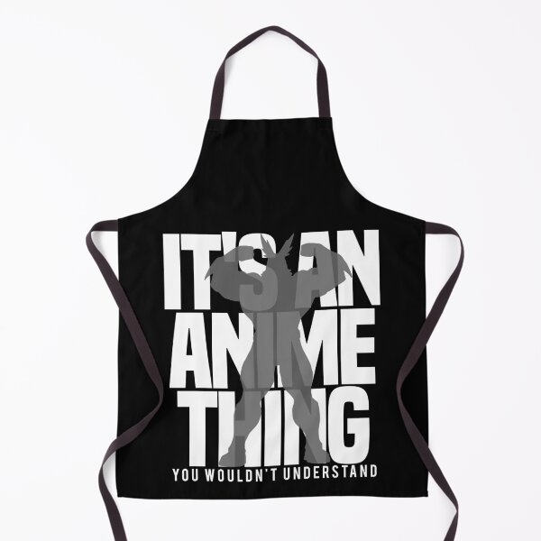 Item preview, It's an Anime Thing You Wouldn't Understand designed and sold by FirstCast.