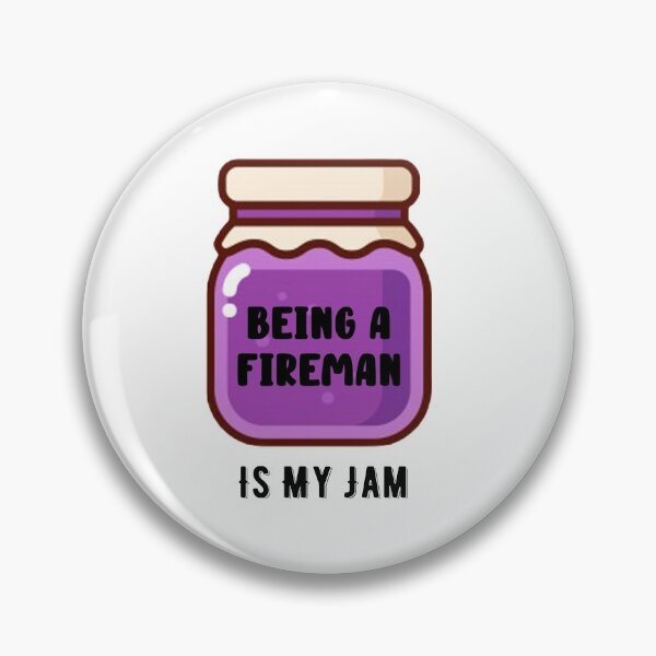 Item preview,  Being A Fireman Is My Jam Quote designed and sold by AritraSur.