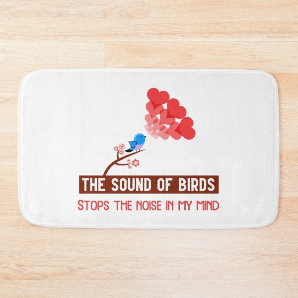 Item preview, The sound of birds stops the noise in my mind, bird day, Awesome gift for birds lovers, father, mother, sister, brother and friends designed and sold by abdelhak2005.