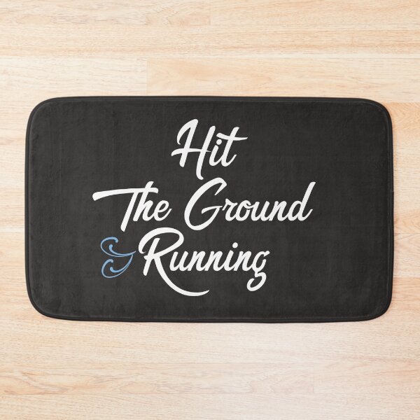 Item preview, Hit The Ground Running - Motivational Quote designed and sold by PrintBrint.