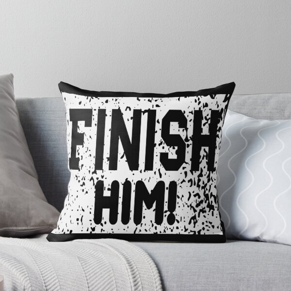 Item preview, Finish him motivationnal quote for gamer designed and sold by ShoppyYourThing.