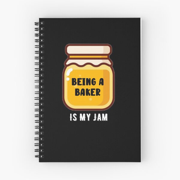 Item preview, Being A Baker Is My Jam Quote designed and sold by AritraSur.