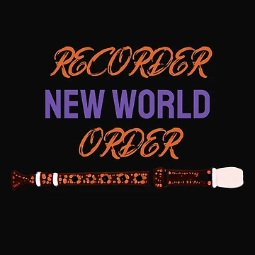 Aperçu de l'œuvre Recorder New World Order de DesignsofNote