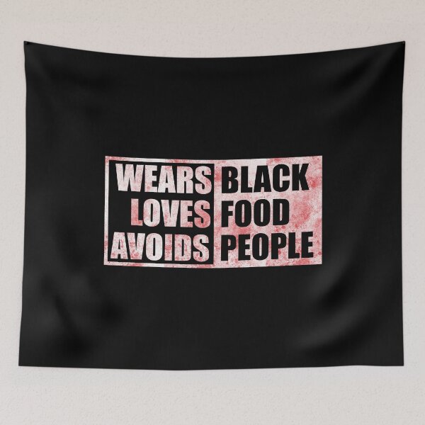 Item preview, Wears Black Loves Food Avoids People designed and sold by mdnrsakib.