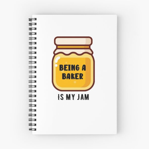 Item preview, Being A Baker Is My Jam Quote designed and sold by AritraSur.