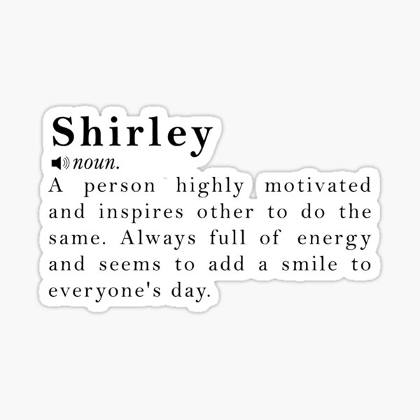 shirley-name-definition-meaning-sticker-for-sale-by-peachyline