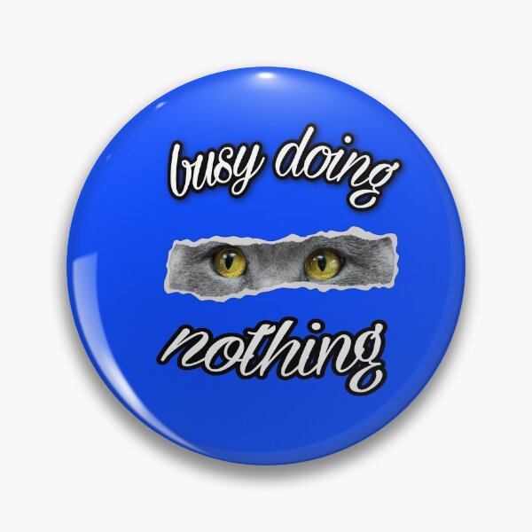 Item preview, busy doing nothing t-shirts designed and sold by YOU BA 1.