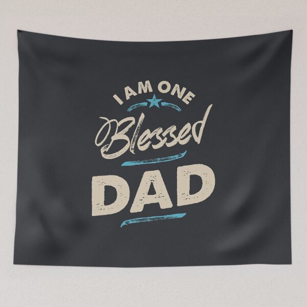 Item preview, I Am One Blessed Dad | Father Gift designed and sold by cidolopez.