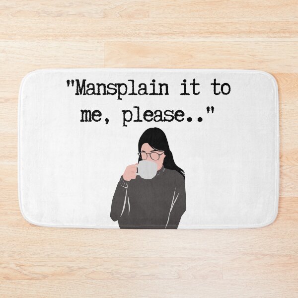 Item preview, Mansplain It To Me Please designed and sold by m95sim.