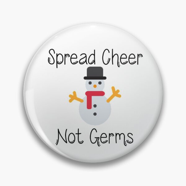 Item preview, Spread cheer not germs designed and sold by Beeffervescent.