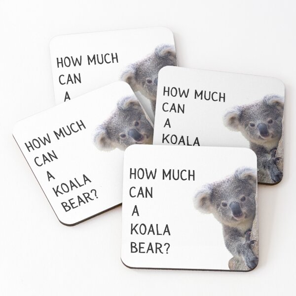 Item preview, How much can a koala bear? Photo of a koala and black text designed and sold by JellyBeenzz.
